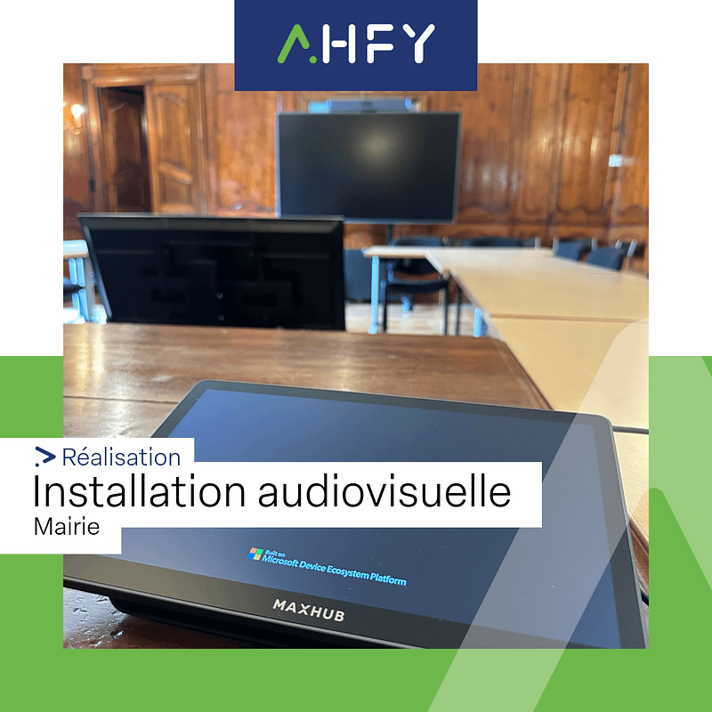 AHFY Mairie installation audiovisuelle 1